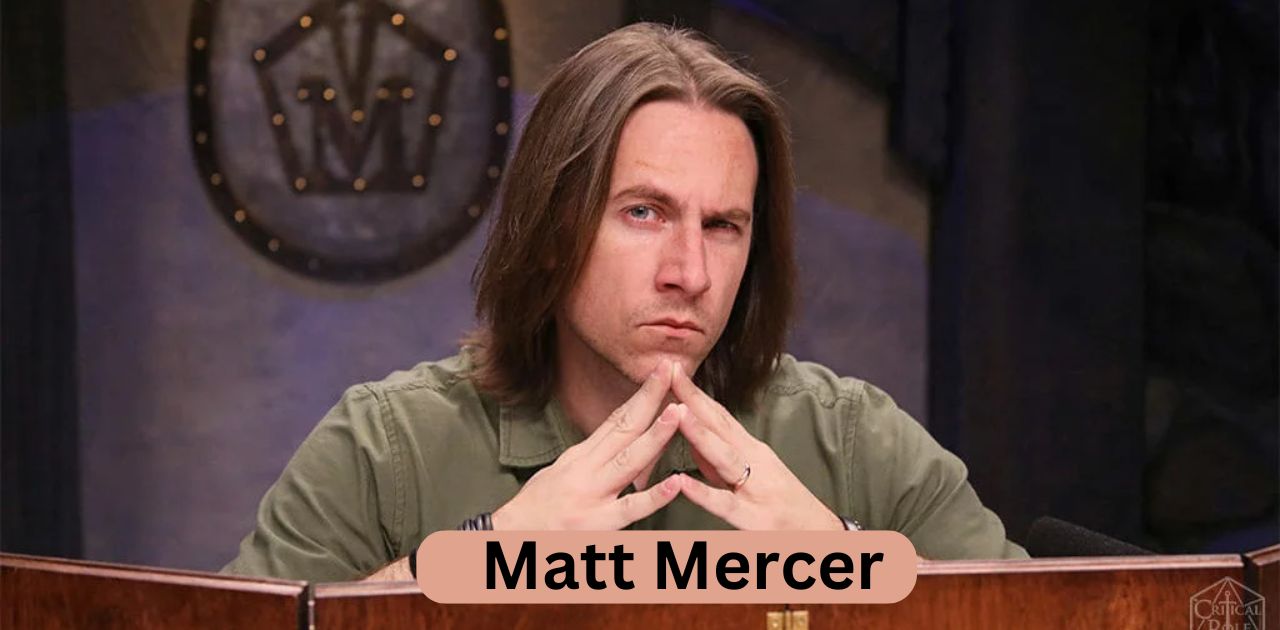 Matt Mercer Net Worth 2024: Age, Wife, & Family