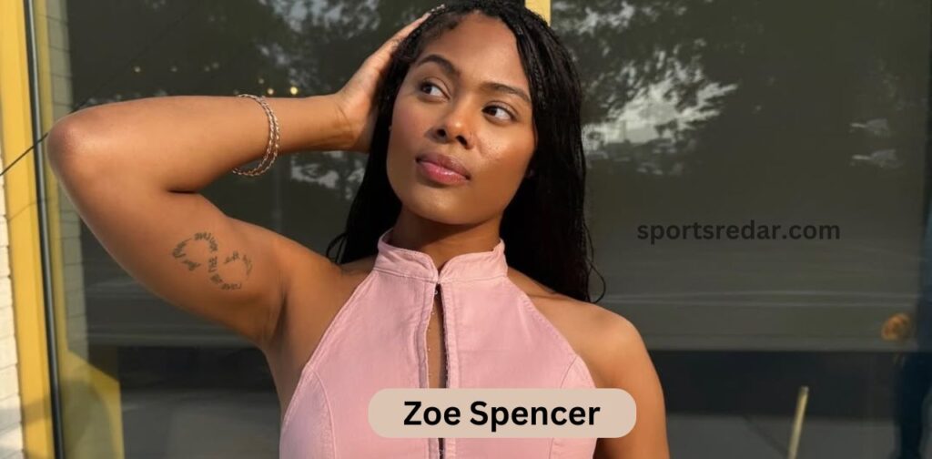 Zoe Spencer Family Background and Personal Life